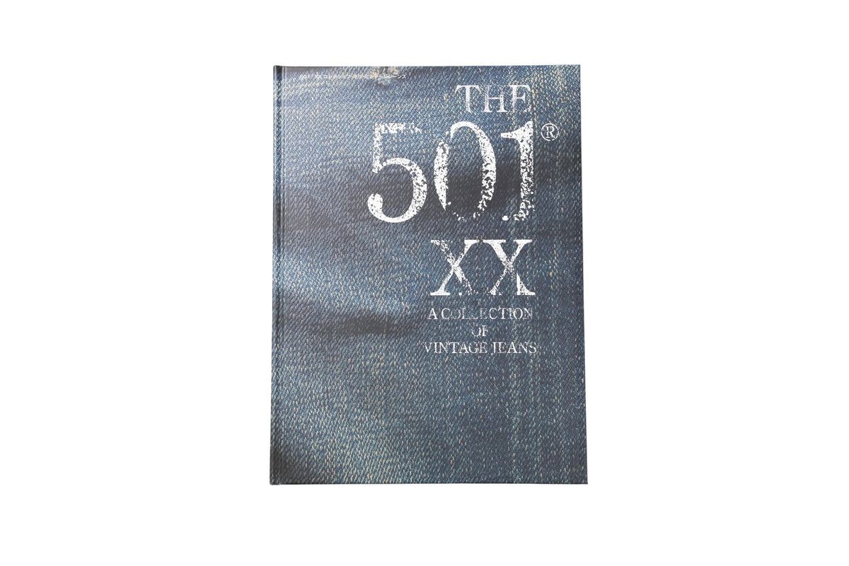 The 501 XX  A collection of Vintage Jeans Book